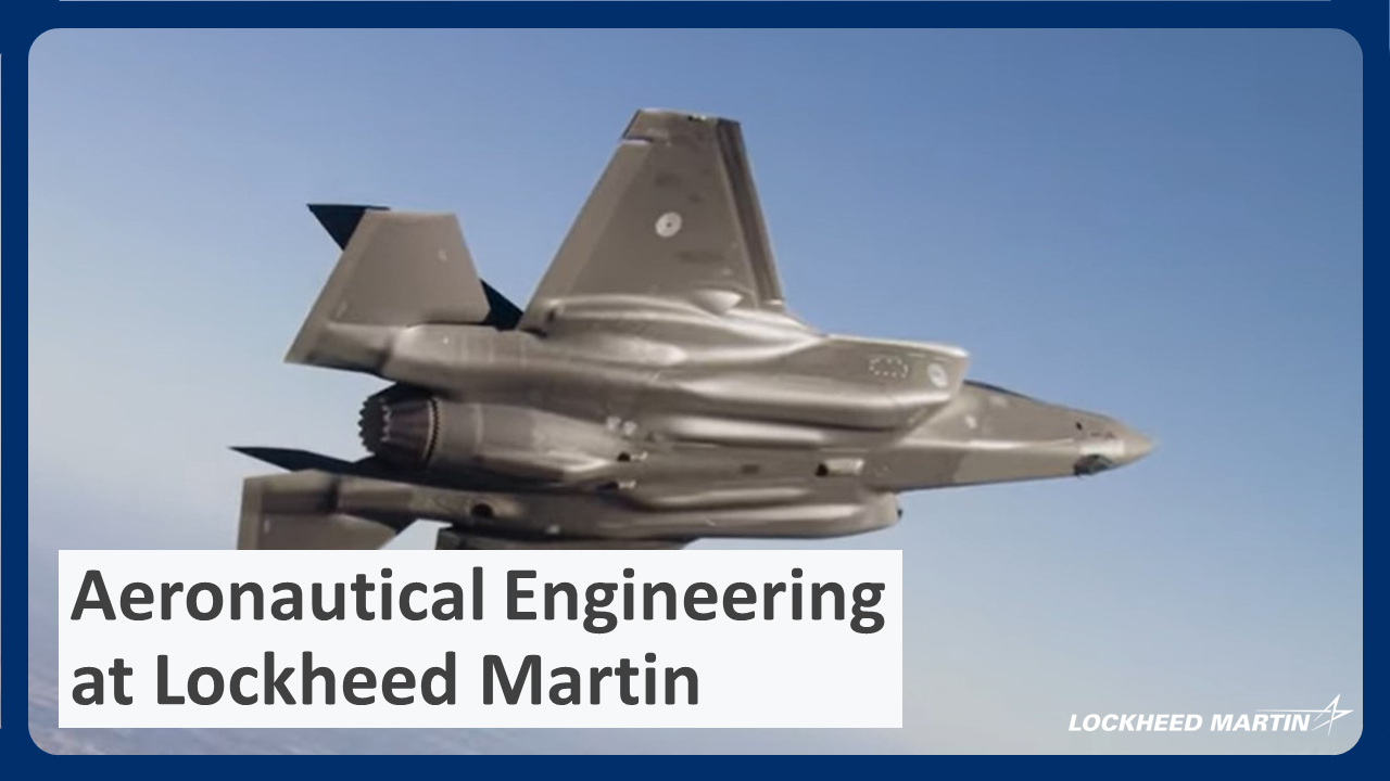 Aeronautical Engineering Careers At Lockheed Martin